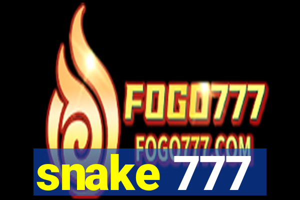 snake 777